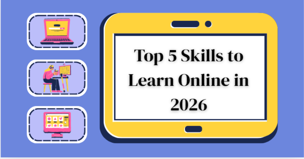 Illustration showing the top 5 skills to learn online in 2026 with icons for AI, data analysis, digital marketing, cybersecurity, and critical thinking.