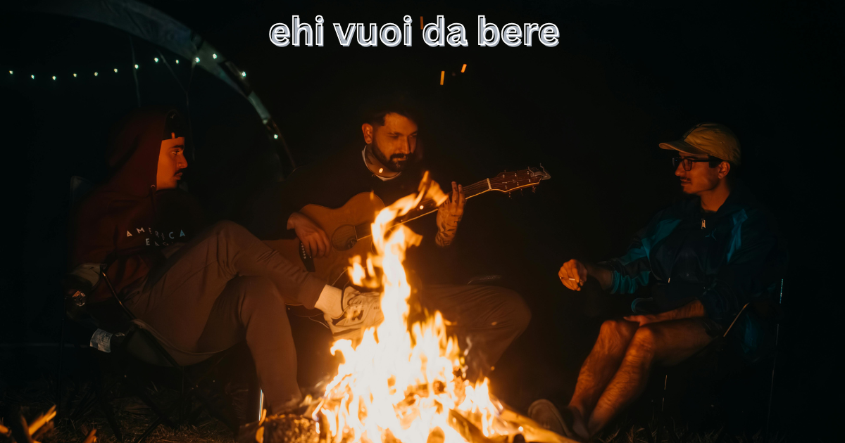Meaning of ehi vuoi da bere in Italian culture and conversation